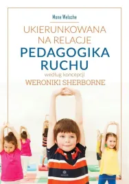 ukierunkowana-na-relacje-pedagogika-ruchu