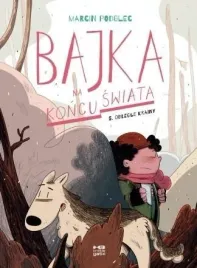 bajka-na-koncu-swiata-t-5-odlegle-krainy