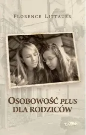 osobowosc-plus-dla-rodzicow-tw-littauer-florence