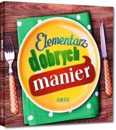 elementarz-dobrych-manier-grzegorz-strzebonski