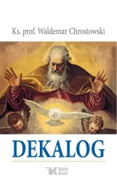 dekalog-ks-prof-waldemar-chrostowski