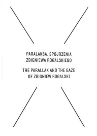 paralaksa-spojrzenia-zbigniewa-rogalskiego