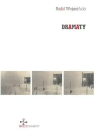 dramaty-rafal-wojasinski