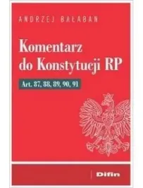 komentarz-do-konstytucji-rp-art-87-88-89-90-91