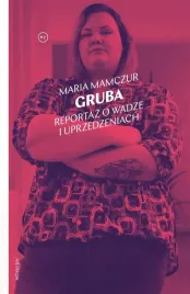 gruba-reportaz-o-wadze-i-uprzedzeniach