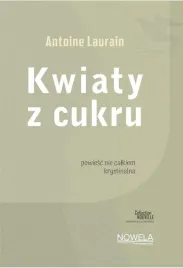 kwiaty-z-cukru-collection-nouvelle-antoin-laurain