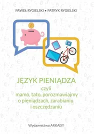 jezyk-pieniadza-pawel-rygielski-patryk-rygielski
