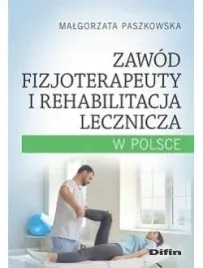 zawod-fizjoterapeuty-i-rehabilitacja-lecznicza