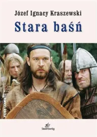 stara-basn-w-2023-jozef-ignacy-kraszewski