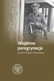 wojenne-peregrynacje-stanislawa-bogdana-maczynskie