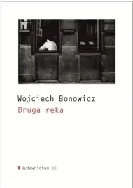 druga-reka-bonowicz-wojciech
