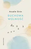 duchowa-wolnosc-w-3-anselm-grun-osb