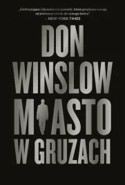 miasto-w-gruzach-don-winslow-alina-patkowska