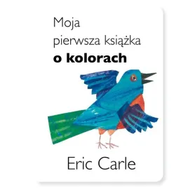 moja-pierwsza-ksiazka-o-kolorach-eric-carle