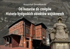 od-huzarow-do-czolgow-krzysztof-drozdowski