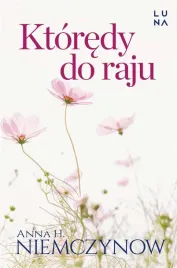 ktoredy-do-raju-anna-h-niemczynow