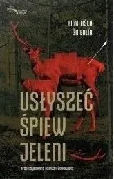uslyszec-spiew-jeleni-smehlik-frantisek