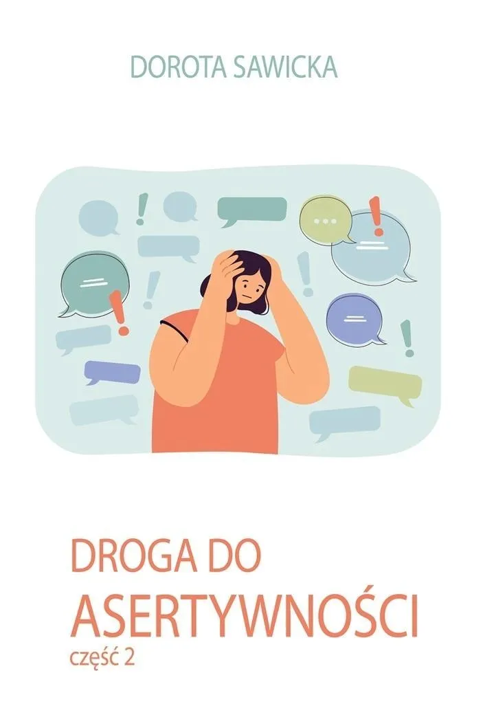 droga-do-asertywnosci-cz-2-dorota-sawicka