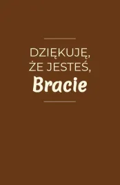 dziekuje-ze-jestes-bracie-100-wyznan-prosto-z-serca-maria-kos