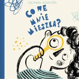 co-we-mnie-mieszka-zuzanna-kowalska