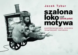 szalona-lokomotywa-czyli-sennik-polski