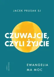 czuwajcie-czyli-zyjcie-ewangelia-ma-moc