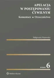 apelacja-w-postepowaniu-cywilnym-komentarz