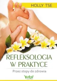 refleksologia-w-praktyce-holly-tse