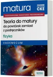 matura-2026-fizyka-teoria-do-matury-vademecum-zr