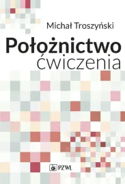 poloznictwo-cwiczenia-michal-troszynski