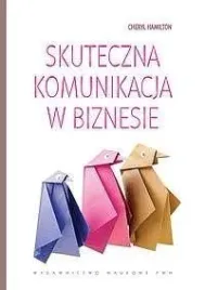 skuteczna-komunikacja-w-biznesie-cheryl-hamilton