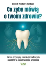 co-zeby-mowia-o-twoim-zdrowiu-dirk-schreckenbach