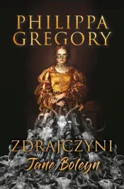 zdrajczyni-jane-boleyn-philippa-gregory