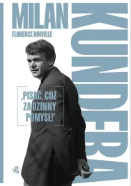 milan-kundera-pisac-coz-za-dziwny-pomysl