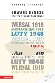edward-benesz-polityk-z-europy-srodkowej
