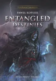 entangled-destinies-pawel-kopijer