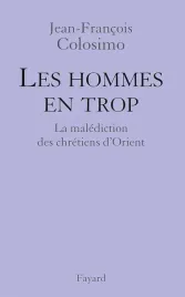 les-hommes-en-trop-jean-francois-colosimo