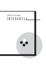 interakcje-wojciech-tut-chechlinski