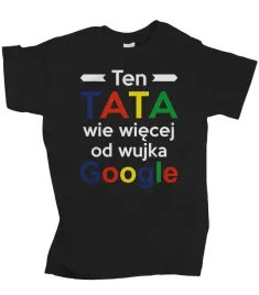 koszulka-meska-tata-wie-wiecej-od-wujka-google-l