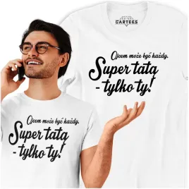 koszulka-super-tata-urodziny-fun-prezent-dla-taty