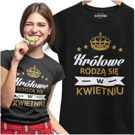 koszulka-damska-krolowe-kwietnia-dla-dziewczyny