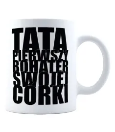 kubek-tata-pierwszy-bohater-swojej-corki