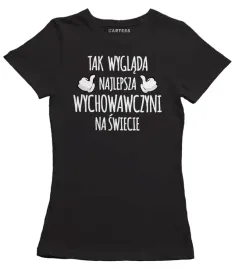 koszulka-damska-tak-wyglada-najlepsza-wychowawczyn