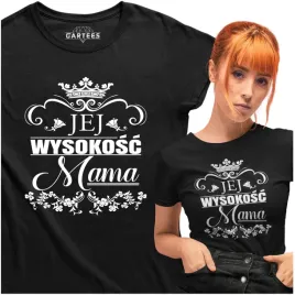 koszulka-damska-jej-wysokosc-mama-prezent-dla-mamy