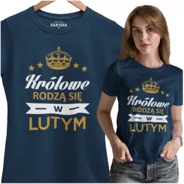 koszulka-damska-krolowe-rodza-sie-w-lutym-prezent