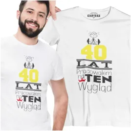 koszulka-meska-prezent-40-lat-pracowalem-na-wyglad