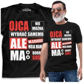 koszulka-meska-ojca-nie-mozna-wybrac-samemu-tshirt