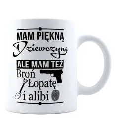 kubek-mam-piekna-dziewczyne-ale-mam-tez-lopate-bro