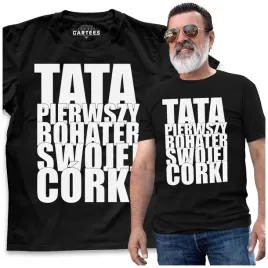 koszulka-meska-tata-pierwszy-bohater-corki-prezent