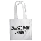 torba-zawsze-mow-nigdy-wysokosc-42-cm